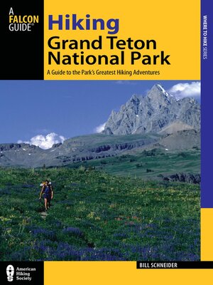 cover image of Hiking Grand Teton National Park